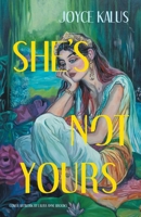 She's Not Yours 1665782676 Book Cover