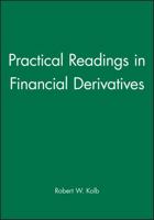 Practical Readings in Financial Derivatives 1577180844 Book Cover