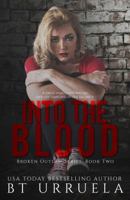 Into the Blood 0997539321 Book Cover