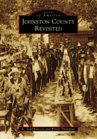 Johnston County Revisited 1467123625 Book Cover