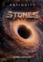 ANTIQUITY: Stones B0GS2MMDR3 Book Cover
