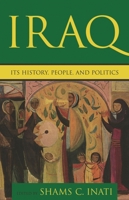 Iraq: Its History, People, and Politics 1591020964 Book Cover