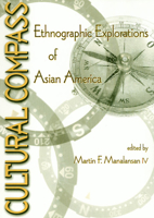 Cultural Compass (Asian American History & Cultu) 1566397731 Book Cover