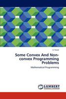 Some Convex And Non-convex Programming Problems: Mathematical Programming 3659263931 Book Cover
