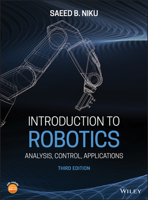 Introduction to Robotics: Analysis, Control, Applications 1119527627 Book Cover