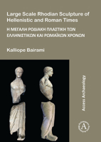 Large Scale Rhodian Sculpture of Hellenistic and Roman Times 1784915769 Book Cover