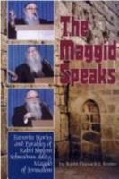 Maggid Speaks: Favorite Stories & Parables of Rabbi Sholom Schwadron (Artscroll Series) 089906230X Book Cover