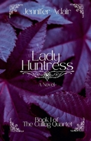 Lady Huntress (Culling) 1738727076 Book Cover