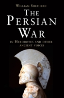 The Persian War: A military history 1472808630 Book Cover