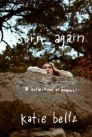 born again. B0CP8CBZJD Book Cover