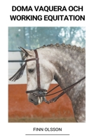 Doma Vaquera och Working Equitation B0BGM6W4CH Book Cover