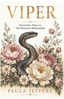 Viper: Narcissistic abuse in non-romantic relationships 199980872X Book Cover