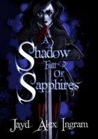 A Shadow Full Of Sapphires 1326669753 Book Cover