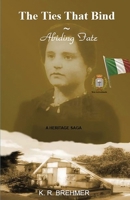 The Ties That Bind Abiding Fate (Heritage Saga) 098643406X Book Cover