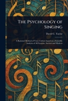 The Psychology of Singing 1023160528 Book Cover