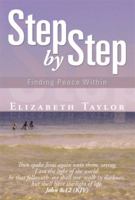 Step by Step: Finding Peace Within 1483633780 Book Cover