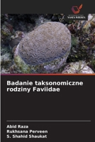 Badanie taksonomiczne rodziny Faviidae (Polish Edition) 663043241X Book Cover