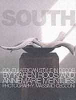 South: South African Style in Decor 0620308907 Book Cover