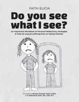 Do You See What I See?: Black and White 1948989204 Book Cover