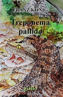 TREPONEMA PALLIDO: EPISODIO N. 2 (Italian Edition) B0FKSXNYGH Book Cover