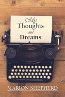 My Thoughts and Dreams 1796027367 Book Cover