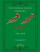 Brassmania Pardal Vol,222 Trumpet: Merza B09HG19PHM Book Cover