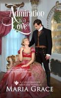 From Admiration to Love: The Darcys' Second Christmas: A Pride and Prejudice Sequel 0998093769 Book Cover