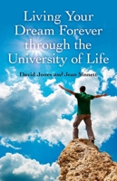 Living Your Dream Forever 1846945186 Book Cover