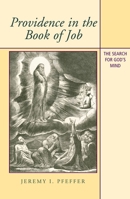 Providence in the Book of Job (HB @ PB Price): The Search for God's Mind 1845190645 Book Cover