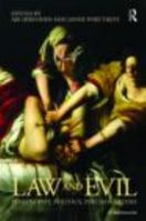 Law and Evil 0415685338 Book Cover