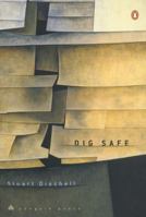 Dig Safe (Penguin Poets) 0142002682 Book Cover
