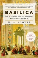 Basilica: The Splendor and the Scandal: Building St. Peter's 0670037761 Book Cover