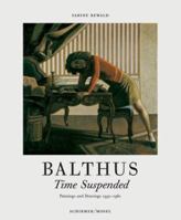 Balthus: Time Suspended 0810907380 Book Cover