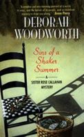 Sins of a Shaker Summer: A Sister Rose Callahan Mystery 0380792044 Book Cover