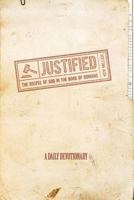 Justified: The Gospel of God in the Book of Romans 1530255228 Book Cover