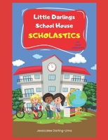 Little Darlings School House Scholastics: 4th Grade ELA supplemental B0CGWZZJC1 Book Cover