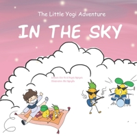 The Kingdom in the sky: Yoga adventure book for kids from 3-8 years old B09T68CJY9 Book Cover