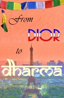 From Dior to Dharma 1540739910 Book Cover