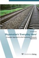 Shyamalan's Everyday Hero 3836437759 Book Cover