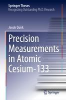 Precision Measurements in Atomic Cesium-133 (Springer Theses) 303234087X Book Cover