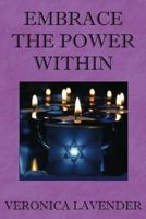 Embrace The Power Within 1497533716 Book Cover