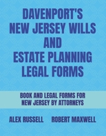 Davenport's New Jersey Wills And Estate Planning Legal Forms B0BGSRPSCB Book Cover