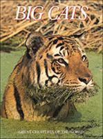 Big Cats (Great Creatures of the World) 0816028478 Book Cover