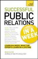 Successul Public Relations in a Week 1444159550 Book Cover