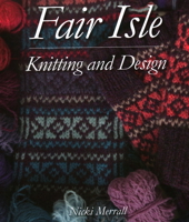 Fair Isle Knitting and Design 1785006975 Book Cover