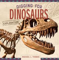 Digging for Dinosaurs 1532115237 Book Cover