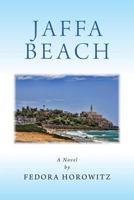 Jaffa Beach: Historical Fiction 1481991701 Book Cover