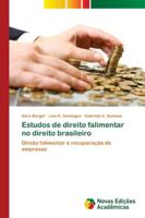 Estudos de direito falimentar no direito brasileiro: Direito falimentar e recuperação de empresas 6139600197 Book Cover