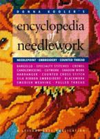 Donna Kooler's Encyclopedia of Needlework 1574861840 Book Cover