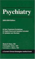 Psychiatry, 2003-2004 Edition (Current Clinical Strategies) 1929622309 Book Cover